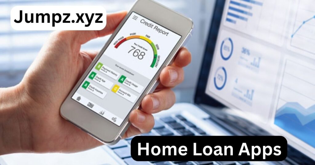 Best Home Loan Apps